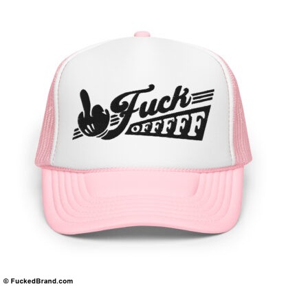 Graphic: Fuck Offfff Trucker Hat, Embroidered